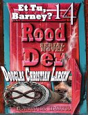 Rood Der: 14: Et Tu, Barney? (eBook, ePUB) Rood Der: 14: Et Tu, Barney? (eBook, ePUB)