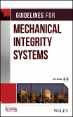 Guidelines for Mechanical Integrity Systems (eBook, ePUB)