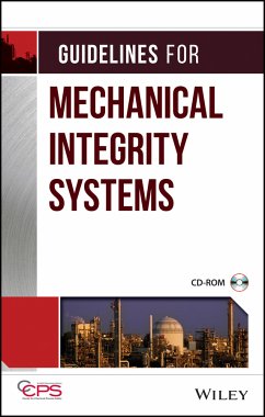 Guidelines for Mechanical Integrity Systems (eBook, ePUB) - Ccps (Center For Chemical Process Safety)