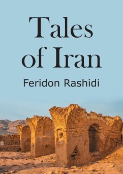 Tales of Iran (eBook, ePUB) - Rashidi, Feridon