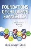 Foundations of Children's Evangelism (eBook, PDF)