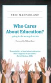 Who Cares About Education? (eBook, ePUB)