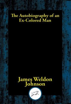Cover Autobiography of an Ex-Colored Man (eBook, ePUB)
