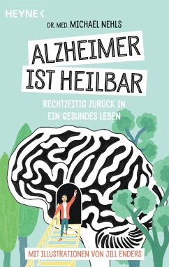 Alzheimer ist heilbar (eBook, ePUB) - Nehls, Michael