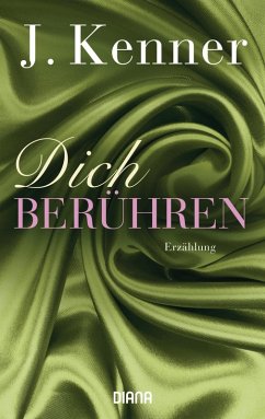 Dich berühren (eBook, ePUB) - Kenner, J.