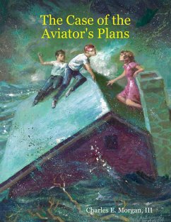 The Case of the Aviator's Plans (eBook, ePUB) - Morgan, Iii