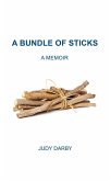 Bundle of Sticks (eBook, ePUB) Bundle of Sticks (eBook, ePUB)