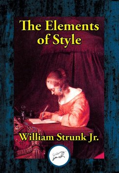 Elements of Style (eBook, ePUB) - Jr., William Strunk