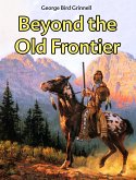 Beyond the Old Frontier (eBook, ePUB)