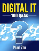 DIGITAL IT: 100 Q&As (eBook, ePUB)
