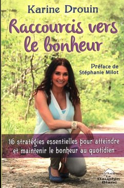 Cover Raccourcis vers le bonheur (eBook, ePUB)