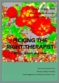 Picking the Right Therapist: When, Which and How (eBook, ePUB)