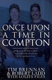 Once Upon A Time in Compton (eBook, ePUB)