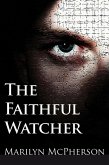 The Faithful Watcher (eBook, ePUB)