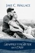 Happily Ever After Isn't Easy (eBook,... - Bild 1