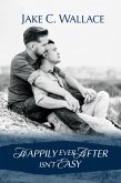 Happily Ever After Isn't Easy (eBook, ePUB)