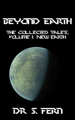 Beyond Earth (eBook, ePUB) - Fern, Dr S.