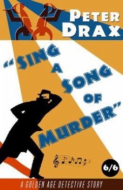 Sing a Song of Murder (eBook, ePUB) - Drax, Peter