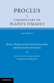 Proclus: Commentary on Plato's Timaeus: Volume 6, Book 5: Proclus on the Gods of Generation and the Creation of Humans (eBook, PDF)