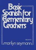 Basic Spanish for Elementary Teachers (eBook, PDF)