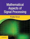 Mathematical Aspects of Signal Processing (eBook, PDF)
