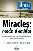 Miracles, mode d'emploi (eBook, ePUB)