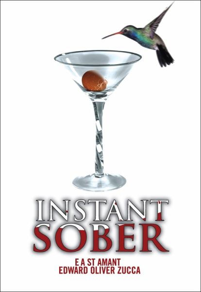 Instant Sober (eBook, ePUB) Instant Sober (eBook, ePUB)