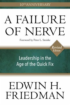 A Failure of Nerve (eBook, ePUB) - Friedman, Edwin H.