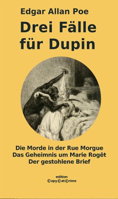 Drei Fälle für Dupin (eBook, ePUB) - Poe, Edgar Allan