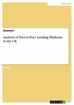 Analysis of Peer-to-Peer Lending Platforms in the UK (eBook, PDF)