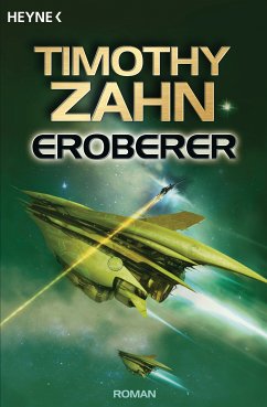Eroberer (eBook, ePUB) - Zahn, Timothy