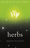 Herbs, Orion Plain and Simple (eBook, ePUB)