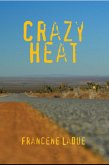 Crazy Heat (eBook, ePUB)