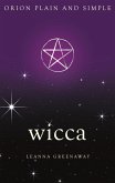 Wicca, Orion Plain and Simple (eBook, ePUB)