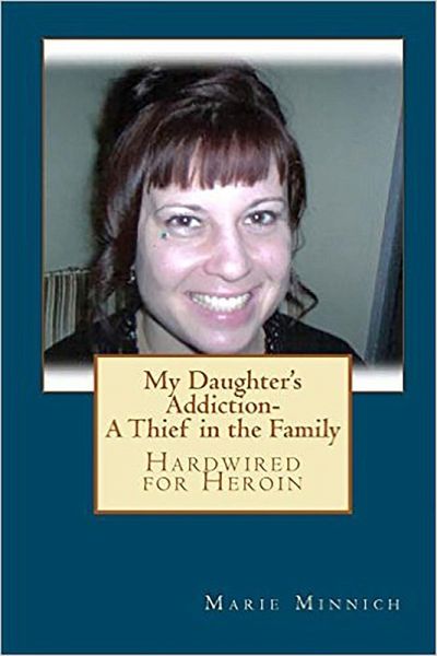 My Daughter's Addiction-A Thief in the Family (Hardwired for Heroin) (eBook, ePUB) My Daughter's Addiction-A Thief in the Family (Hardwired for Heroin) (eBook, ePUB)
