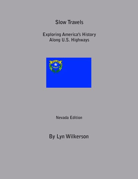 Slow Travels-Nevada (eBook, ePUB)