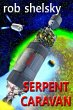 Serpent Caravan (eBook, ePUB) - Bild 1