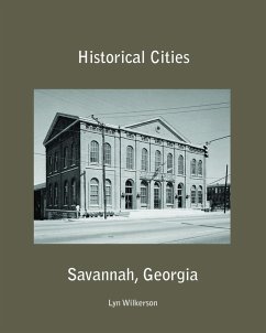 Cover Historical Cities-Savannah, Georgia (eBook, ePUB)