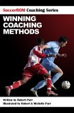 SoccerROM Coaching Series: Winning Coaching Methods (eBook, ePUB)