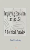 Improving Education in the US (eBook, ePUB)