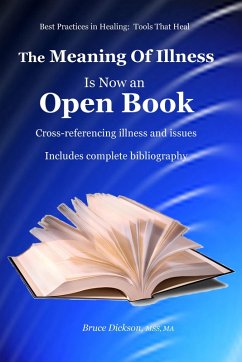 The Meaning of Illness is Now an Open Book, Cross-referencing Illness and Issues (eBook, ePUB) - Dickson, Bruce