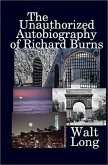 The Unauthorized Autobiography of Richard Burns (eBook, ePUB)