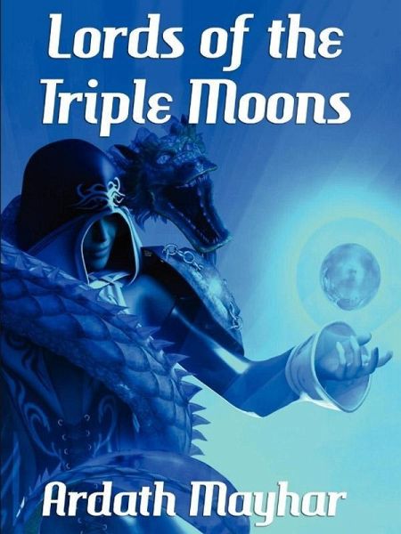 Lords of the Triple Moon (eBook, ePUB) Lords of the Triple Moon (eBook, ePUB)