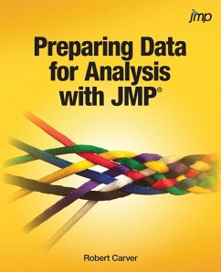 Preparing Data for Analysis with JMP (eBook, PDF)