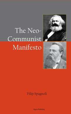 Neo Communist Manifesto (eBook, ePUB) - Spagnoli, Filip