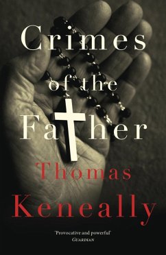 Crimes of the Father (eBook, ePUB) - Keneally, Thomas