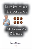 Minimizing the Risk of Alzheimer's Disease (eBook, ePUB)
