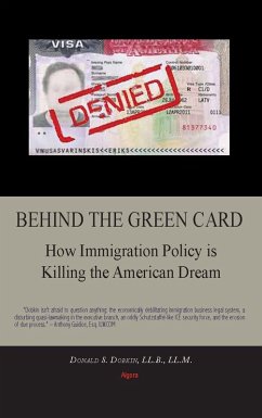 Behind the Green Card (eBook, ePUB) - Dobkin, Donald
