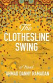 The Clothesline Swing (eBook, ePUB)