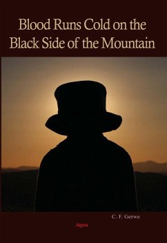 Blood Runs Cold on the Black Side of the Mountain (eBook, ePUB) - Gerwe, Corinne F